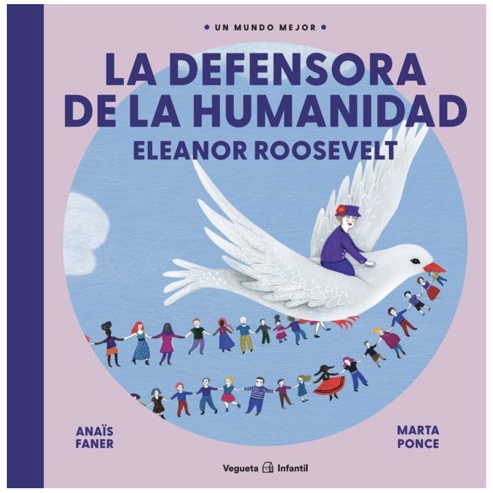 LA DEFENSORA DE LA HUMANIDAD ELEANOR ROOSEVELT