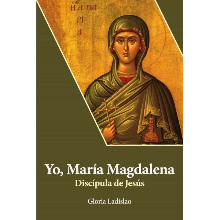 YO MARIA MAGDALENA DISCIPULA DE JESUS