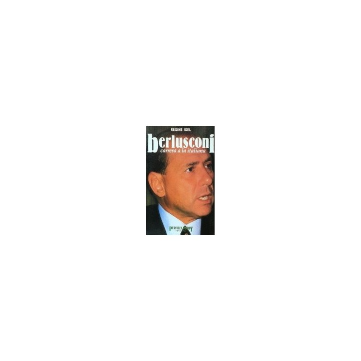 Berlusconi carrera a La Italiana