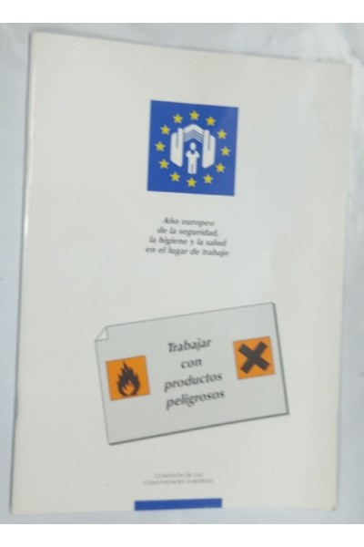 Trabajar con productos peligrosos.