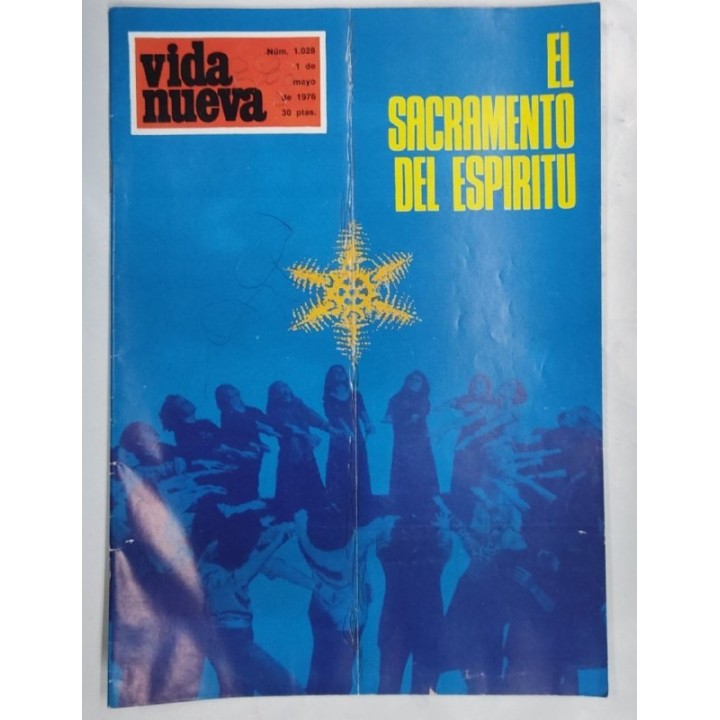 REVISTA VIDA NUEVA. NUMERO 1028. 1 de Mayo de 1976. El Sacramento del Espiritu
