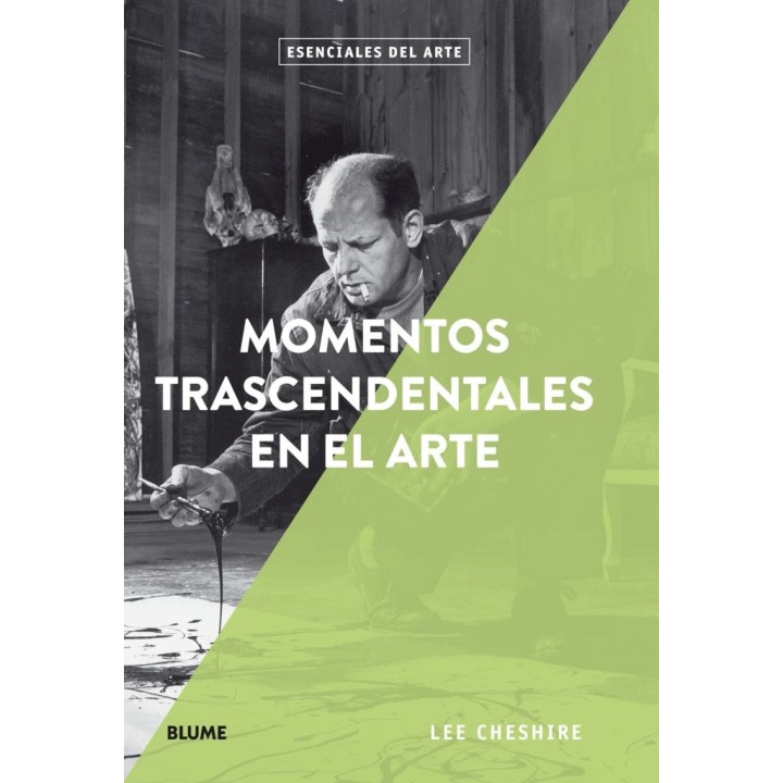MOMENTOS TRASCENDENTALES EN EL ARTE