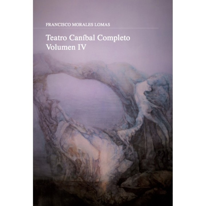 TEATRO CANIBAL COMPLETO VOL.IV