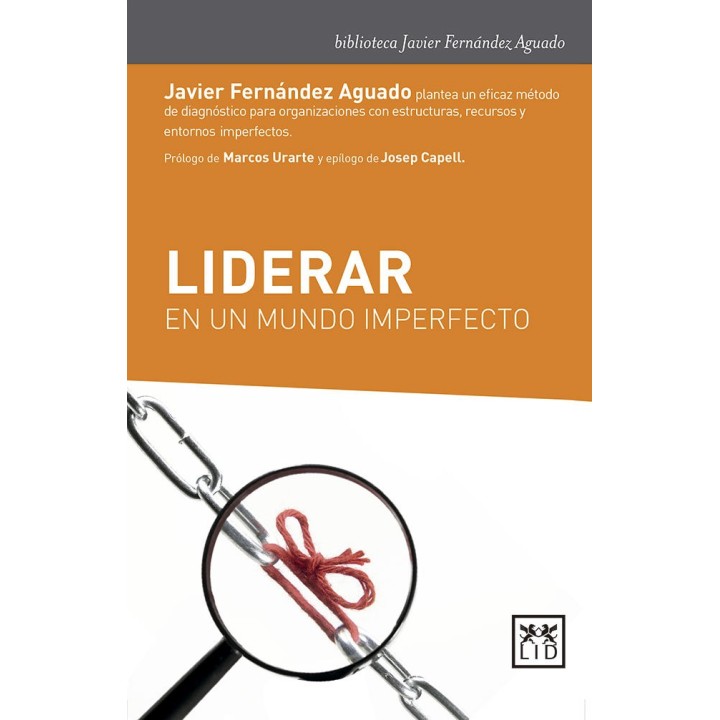 LIDERAR EN UN MUNDO IMPERFECTO