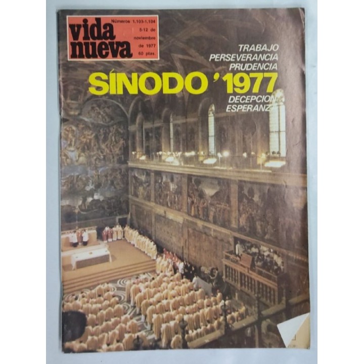 REVISTA VIDA NUEVA. NUMERO 1103-1104. 5-12 de Noviembre de 1977. Trabajo, perseverancia prudencia, decepcion, esperanza sinodo 1977