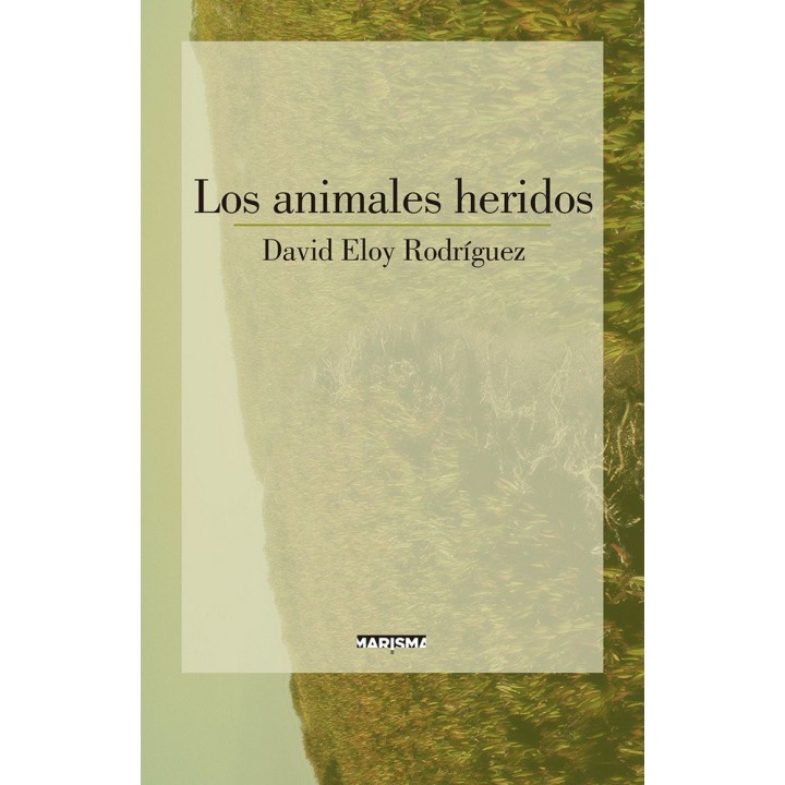 ANIMALES HERIDOS,LOS