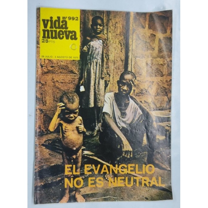 REVISTA VIDA NUEVA. NUMERO 992. 26 de Julio de 1975. El evangelio no es neutral
