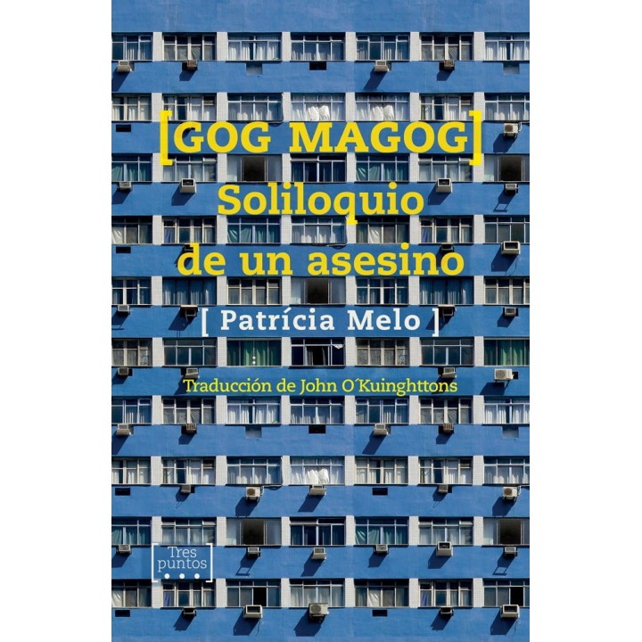 GOG MAGOG SOLILOQUIO DE UN ASESINO