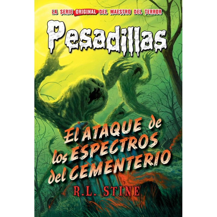 PESADILLAS 28 EL ATAQUE DE LOS ESPECTROS DEL CEMENTERIO