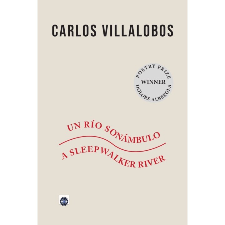 UN RIO SONAMBULO A SLEEPWALKER RIVER