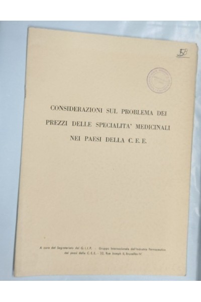 Considerazioni sul problema dei prezzi delle specialita medicinali nei paesi della C.E.E
