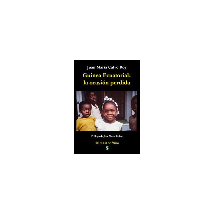 GUINEA ECUATORIAL LA OCASION PERDIDA