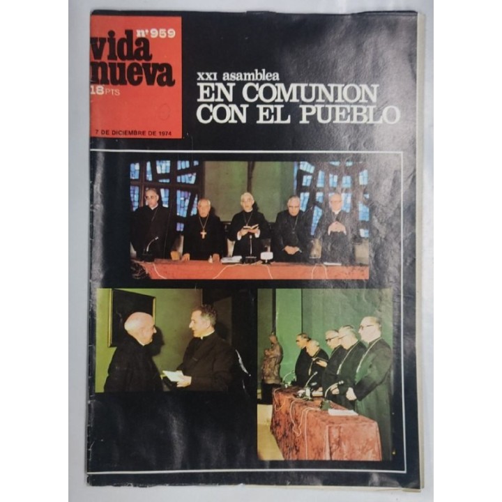 REVISTA VIDA NUEVA. NUMERO 959. 7 de Diciembre de 1974. XXI Asamblea en comunion con el pueblo