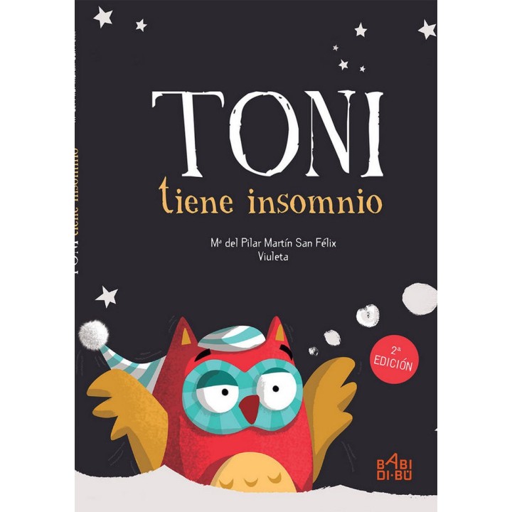 TONI TIENE INSOMNIO 2ªED