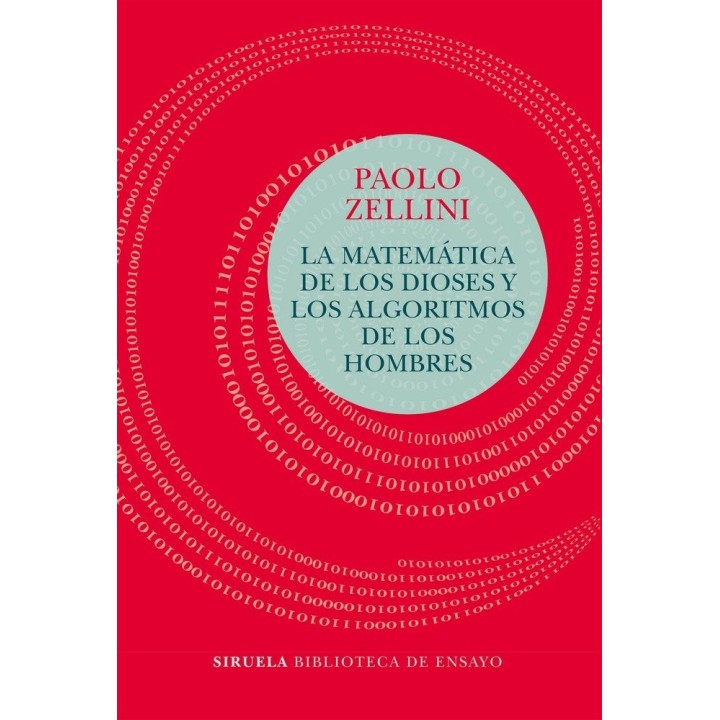 MATEMATICA DE LOS DIOSES Y LOS ALGORITMOS DE LOS HOMBRES,LA