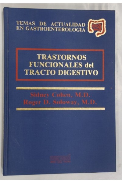 Trastornos Funcionales del Tracto Digestivo