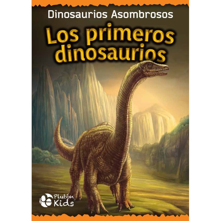 PRIMEROS DINOSAURIOS,LOS
