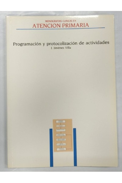 Programación y protocolización de actividades