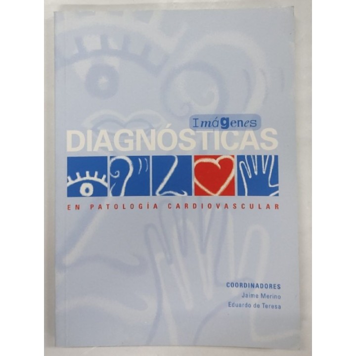 Imagenes Diagnosticas en Patologia Cardiovascular