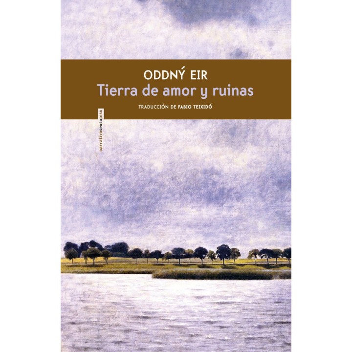 TIERRA DE AMOR Y RUINAS