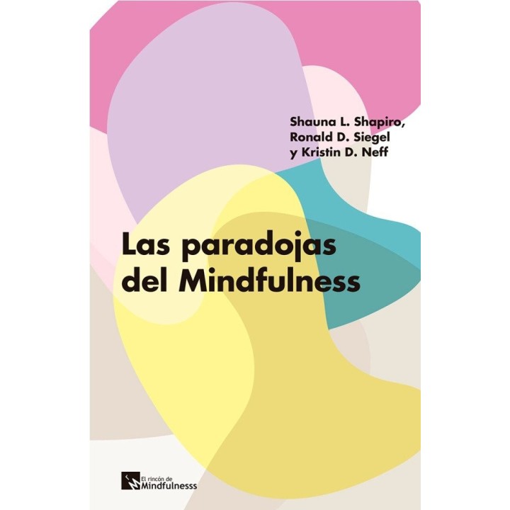 PARADOJAS DEL MINDFULNESS,LAS