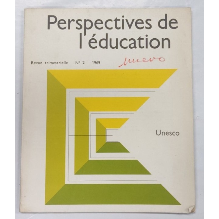 Revue trimestrielle Nº 2  1969. Perspectives de l education