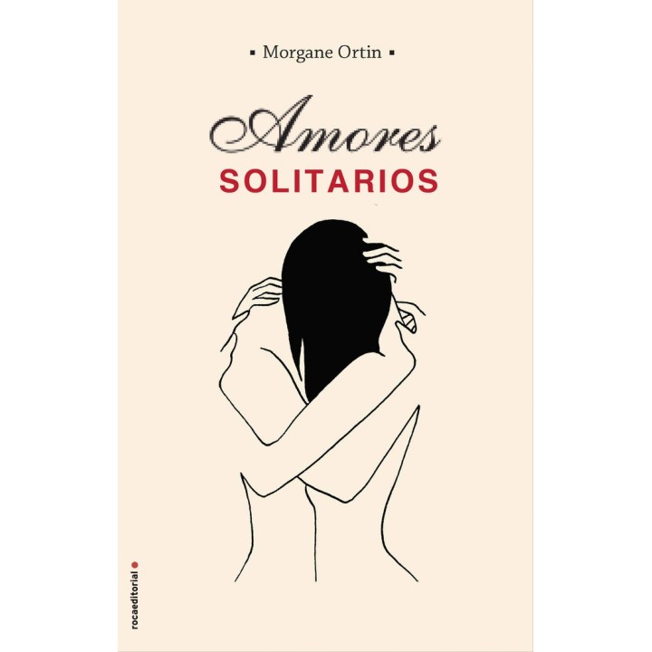 AMORES SOLITARIOS