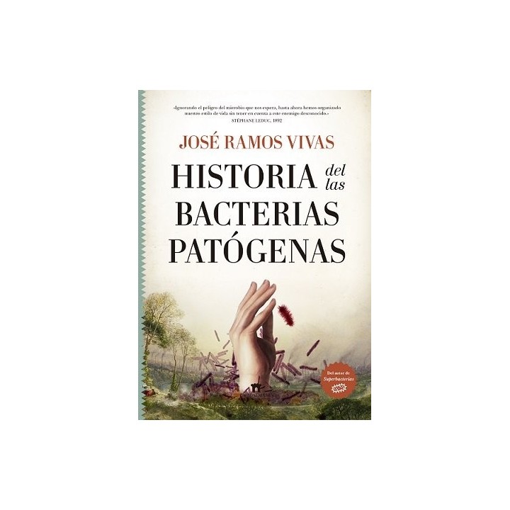 HISTORIA DE LAS BACTERIAS PATOGENAS