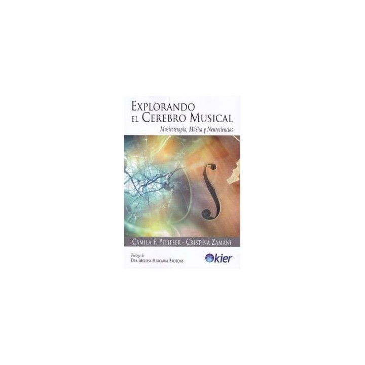 EXPLORANDO EL CEREBRO MUSICAL