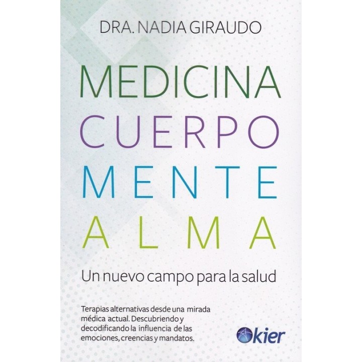 MEDICINA CUERPO MENTE ALMA