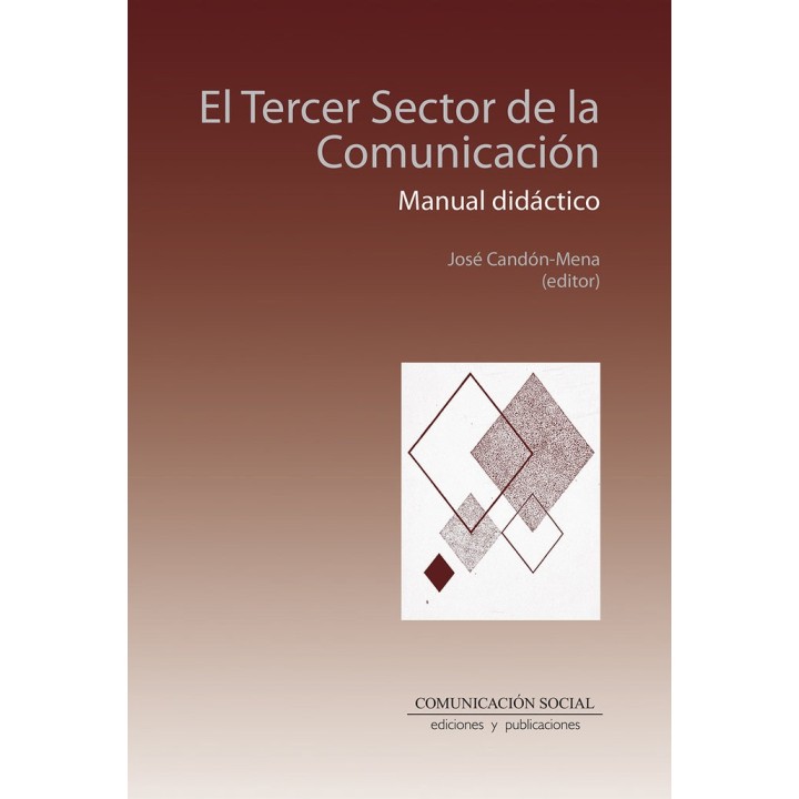 EL TERCER SECTOR DE LA COMUNICACION MANUAL DIDACTICO
