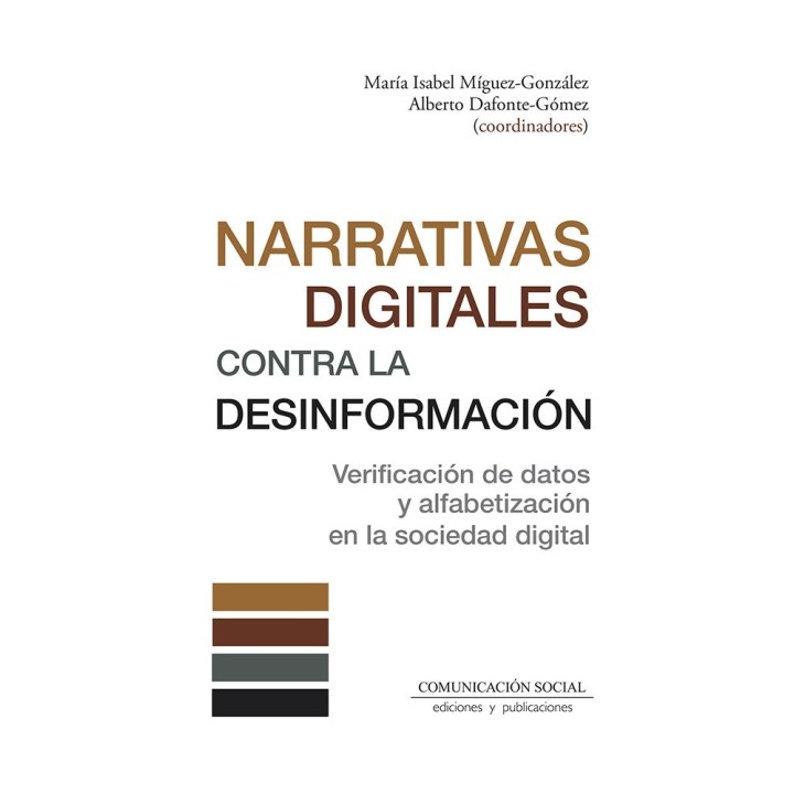 NARRATIVAS DIGITALES CONTRA LA DESINFORMACION