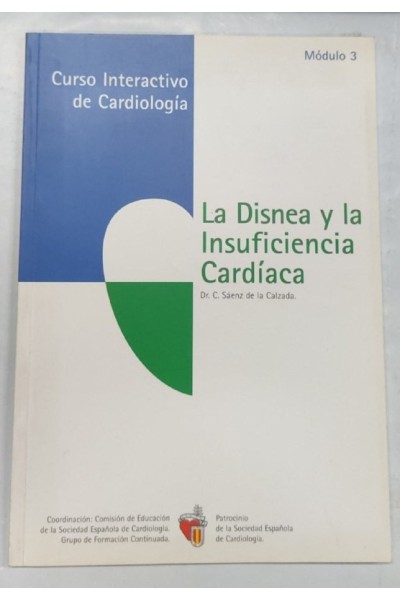 Curso interactivo de Cardiologia. La Disnea y la Insuficiencia Cardiaca. Modulo 3