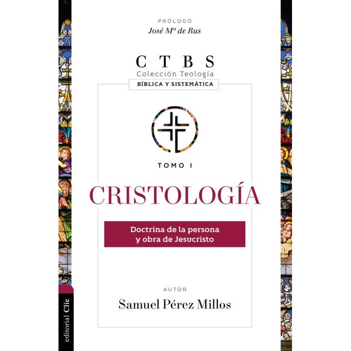CRISTOLOGIA DOCTRINA DE LA PERSONA Y OBRA DE JESUCRISTO