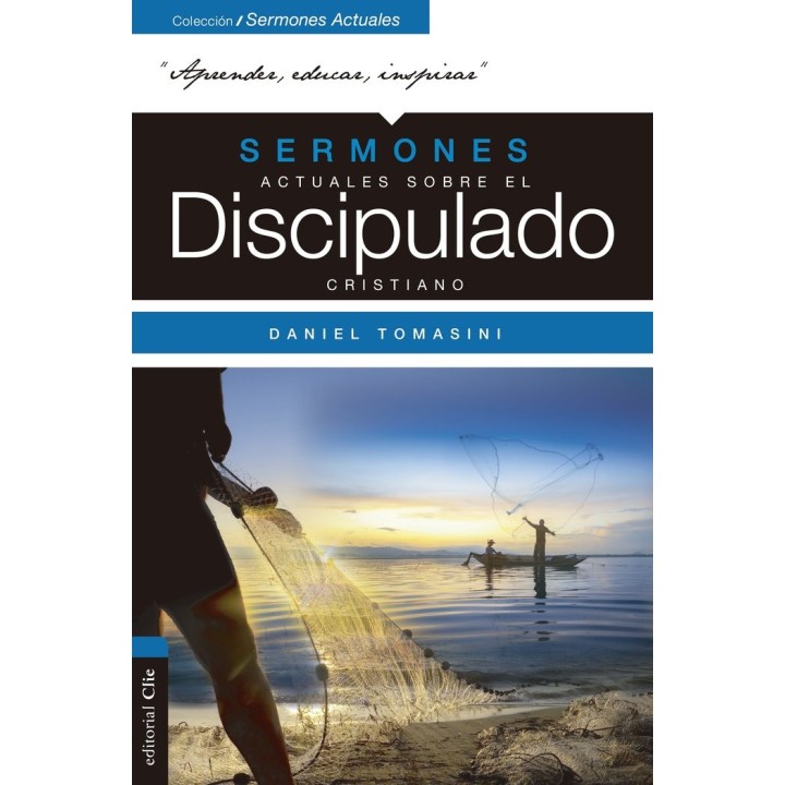 SERMONES ACTUALES SOBRE EL DISCIPULADO CRISTIANO