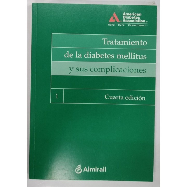 Tratamiento de la diabetes mellitus y sus complicaciones