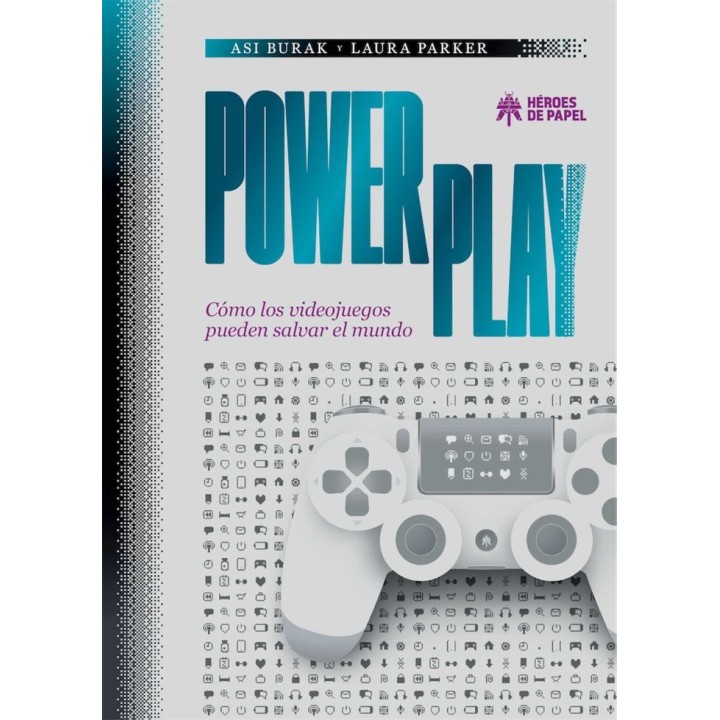 POWER PLAY COMO LOS VIDEOJUEGOS PUEDEN SALVAR EL MUNDO