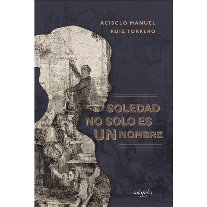 SOLEDAD NO SOLO ES UN NOMBRE