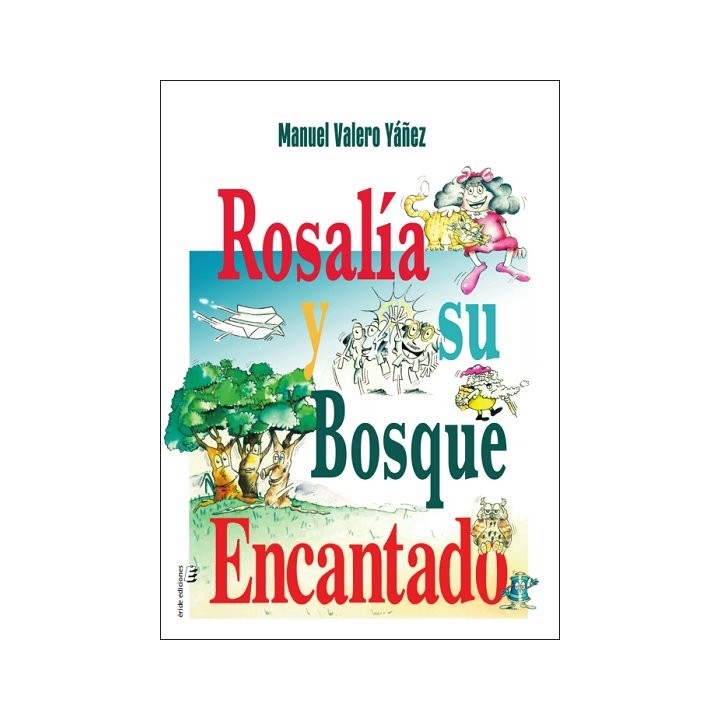 ROSALIA Y SU BOSQUE ENCANTADO
