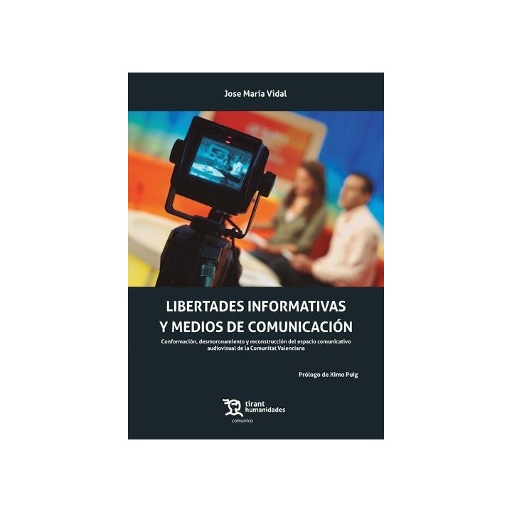 LIBERTADES INFORMATIVAS Y MEDIOS DE COMUNICACAION