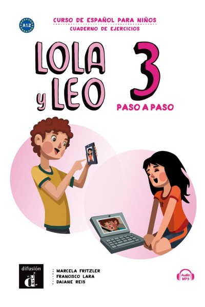 LOLA Y LEO PASO A PASO 3 CUADERNO EJERCICIOS MP3 DESCARGABL