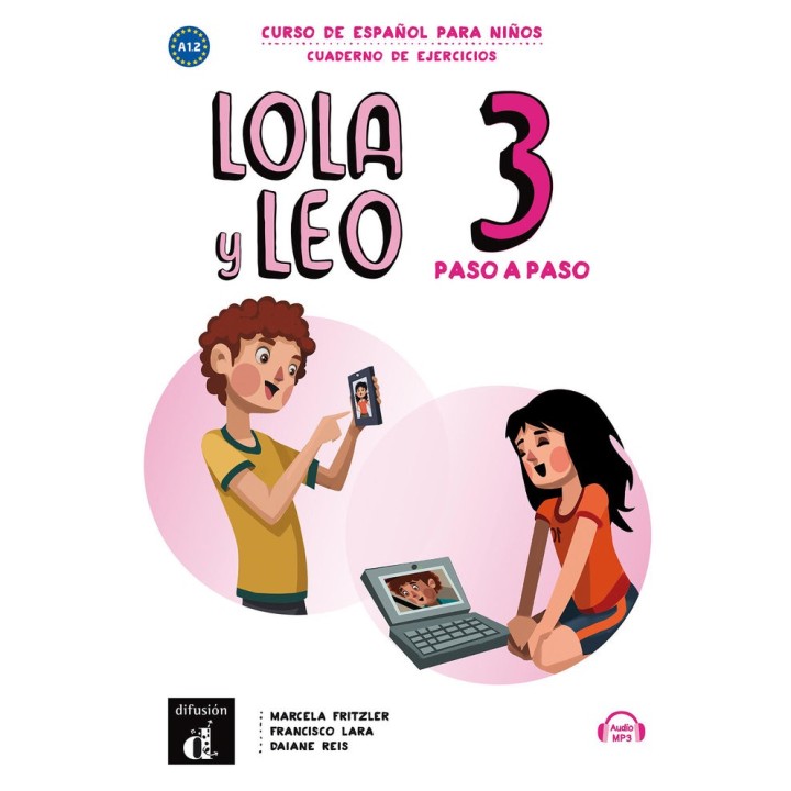 LOLA Y LEO PASO A PASO 3 CUADERNO EJERCICIOS MP3 DESCARGABL