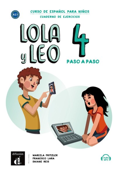 LOLA Y LEO PASO A PASO 4 NIVEL A2.2 CUADERNO EJERCICIOS MP3