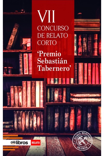 PREMIO SEBASTIAN TABERNERO. RELATO CORTO