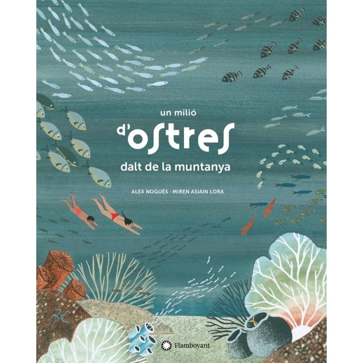 UN MILIO D'OSTRES DALT DE LA MUNTANYA