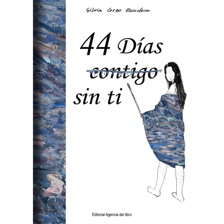 44 DIAS CONTIGO SIN TI