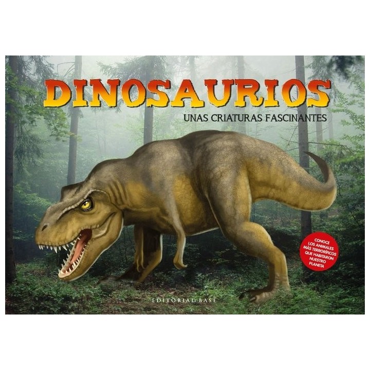 DINOSAURIOS UNAS CRIATURAS FASCINANATES