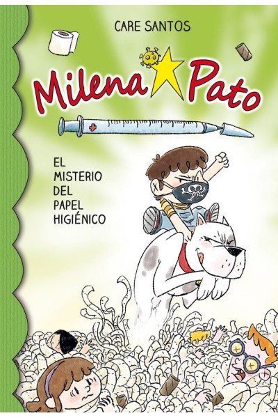 MILENA PATO 12 EL MISTERIO DEL PAPEL HIGIENICO