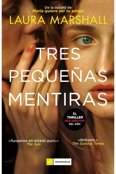 TRES PEQUEÑAS MENTIRAS