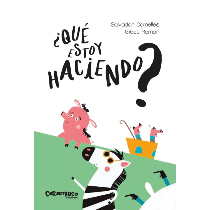 QUE ESTOY HACIENDO
